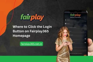 Where to Click the Login Button on Fairplay365 Homepage