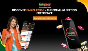 discover-fairplay365-the-premium-betting-experience.